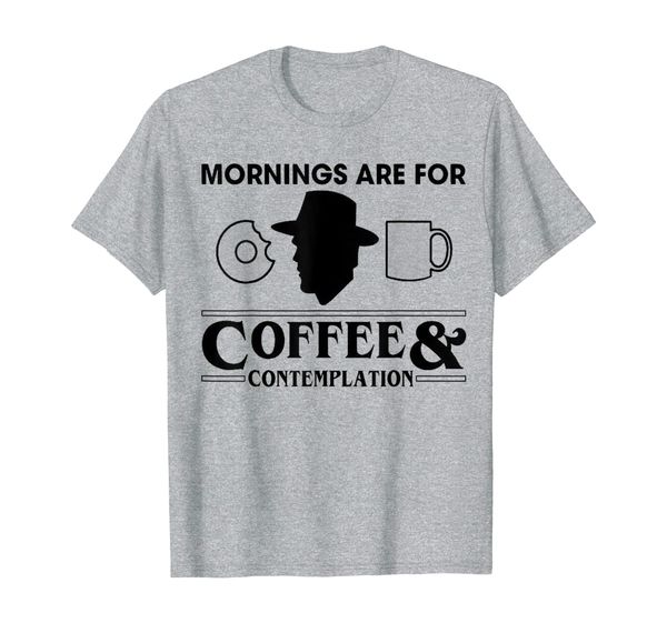mornings are for coffee and contemplation 2019 t-shirt, White;black
mornings are for coffee and contemplation 2019 t-shirt, White;black
