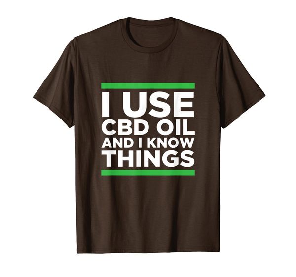 cbd oil awareness shirt i use cbd and i know things, White;black
cbd oil awareness shirt i use cbd and i know things, White;black