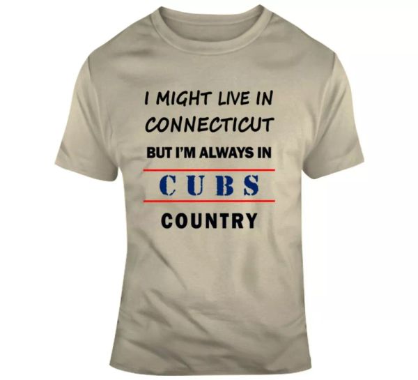 i might live in connecticut but im always in cubs country tee chicago tshirt top, White;black
i might live in connecticut but im always in cubs country tee chicago tshirt top, White;black