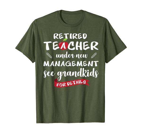 retired teacher under new management see grandkids shirts, White;black
