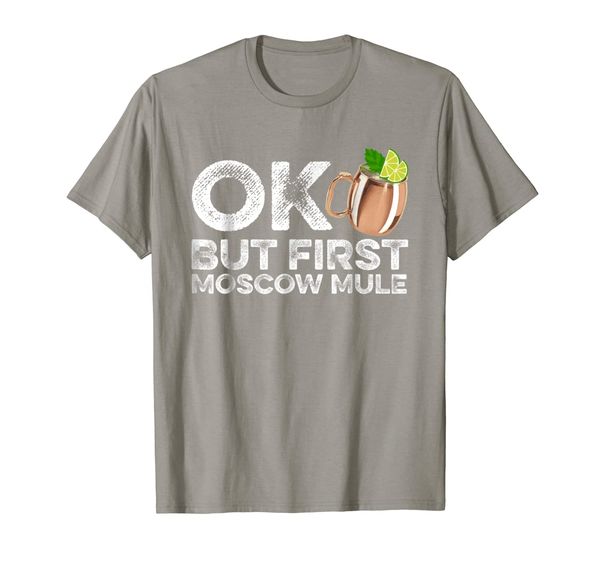 OK But First Moscow Mule Funny Cocktail Drinking T-Shirt, Mainly pictures
OK But First Moscow Mule Funny Cocktail Drinking T-Shirt, Mainly pictures