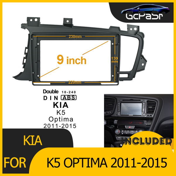 car video 1/2din radio player dvd frame audio fitting adaptor dash trim kits facia panel 9inch for kia k5 optima 2011-2021 double din
car video 1/2din radio player dvd frame audio fitting adaptor dash trim kits facia panel 9inch for kia k5 optima 2011-2021 double din