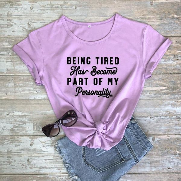 being tired has become part of my personality funny t-shirt 100% cotton tumblr women graphic quote fashion tshirt tee women's, White
being tired has become part of my personality funny t-shirt 100% cotton tumblr women graphic quote fashion tshirt tee women's, White