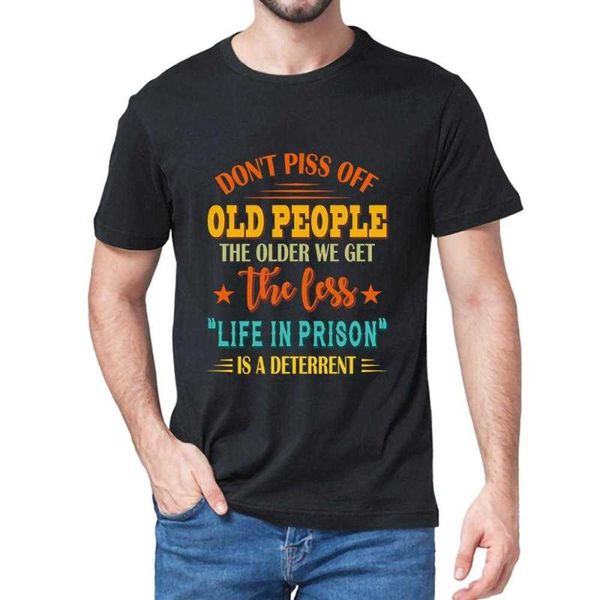 men's t-shirts graphic don't piss off old people the older we get less life funny t-shirt tee gift top, White;black
men's t-shirts graphic don't piss off old people the older we get less life funny t-shirt tee gift top, White;black