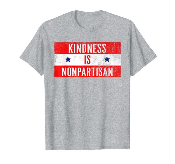 Kindness Is Nonpartisan Political Good Life Women Men Gift T-Shirt, Mainly pictures
Kindness Is Nonpartisan Political Good Life Women Men Gift T-Shirt, Mainly pictures