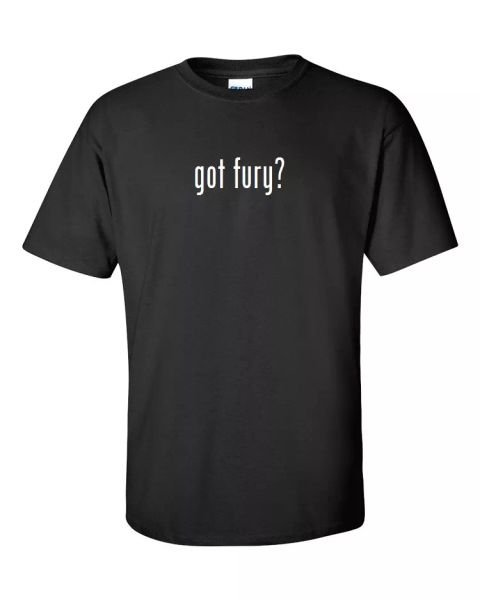 got fury mens cotton t-shirt shirt solid black white funny joke gift s m xl, White;black
got fury mens cotton t-shirt shirt solid black white funny joke gift s m xl, White;black