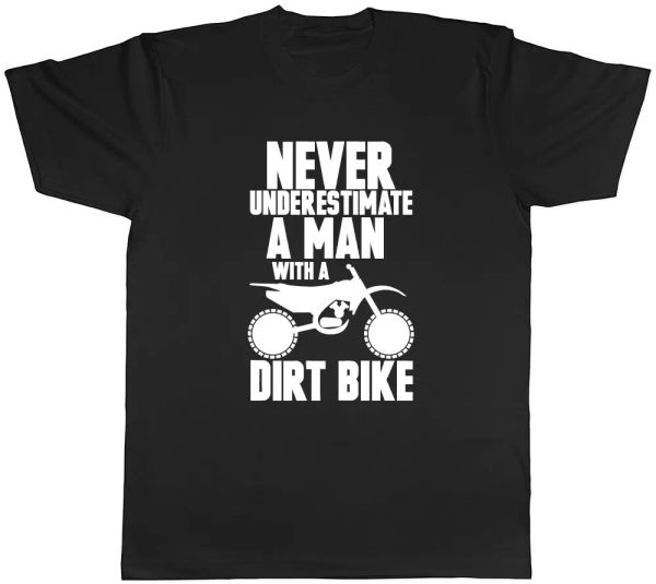 never underestimate a man with a dirt bike mens t shirt, White;black