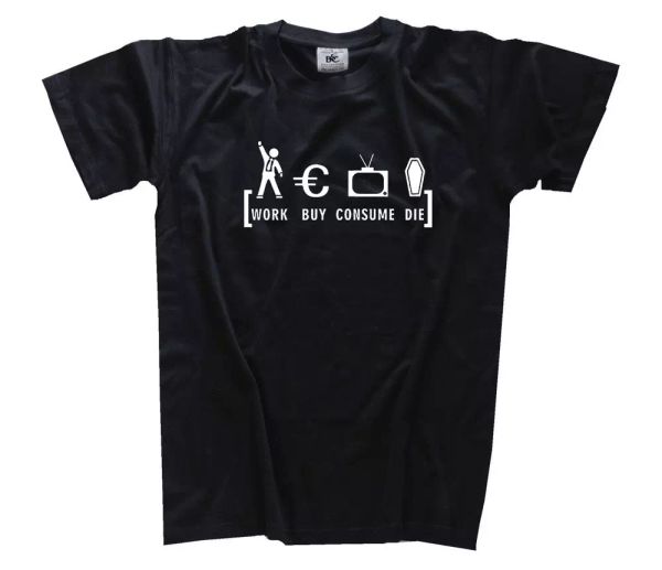 work buy consume the-wheel of life consumption criticism t-shirt s-xxxl new, White;black
work buy consume the-wheel of life consumption criticism t-shirt s-xxxl new, White;black