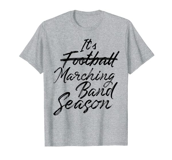 it's marching band season not football shirt funny band mom t-shirt, White;black 
it's marching band season not football shirt funny band mom t-shirt, White;black