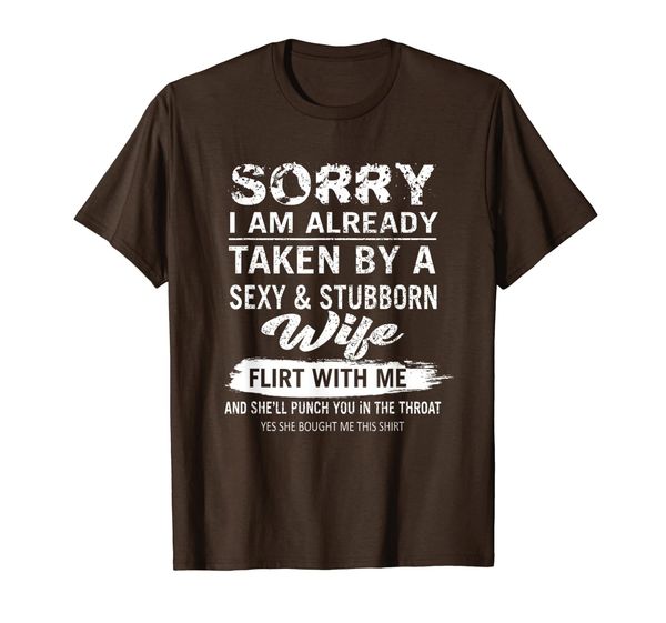 sorry i am already taken by a sexy stubborn wife T-Shirt, Mainly pictures 
sorry i am already taken by a sexy stubborn wife T-Shirt, Mainly pictures
