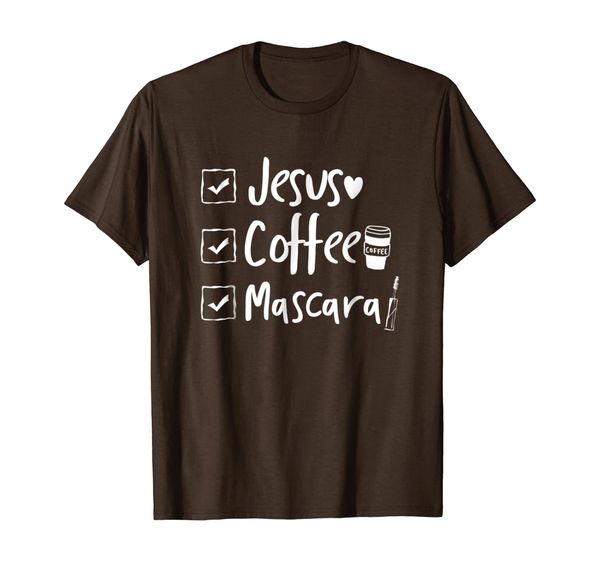 Checklist: Jesus Coffee Mascara Shirt, Mainly pictures 
Checklist: Jesus Coffee Mascara Shirt, Mainly pictures