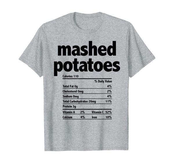 funny food nutrition facts shirt mashed potatoes gift tshirt t-shirt, White;black
funny food nutrition facts shirt mashed potatoes gift tshirt t-shirt, White;black
