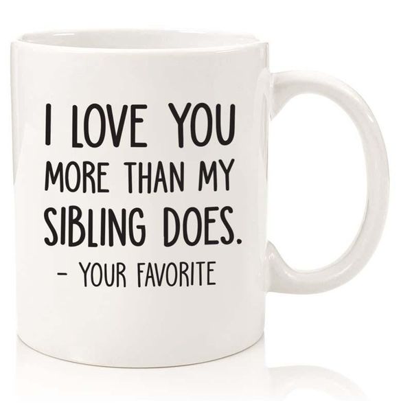 love you more/your favorite funny coffee mug - mom & dad gifts gag mother's day present idea from daughter, son, kids mugs
love you more/your favorite funny coffee mug - mom & dad gifts gag mother's day present idea from daughter, son, kids mugs