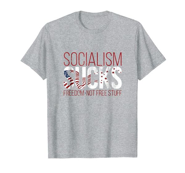 socialism sucks tshirt om not stuff political, White;black
