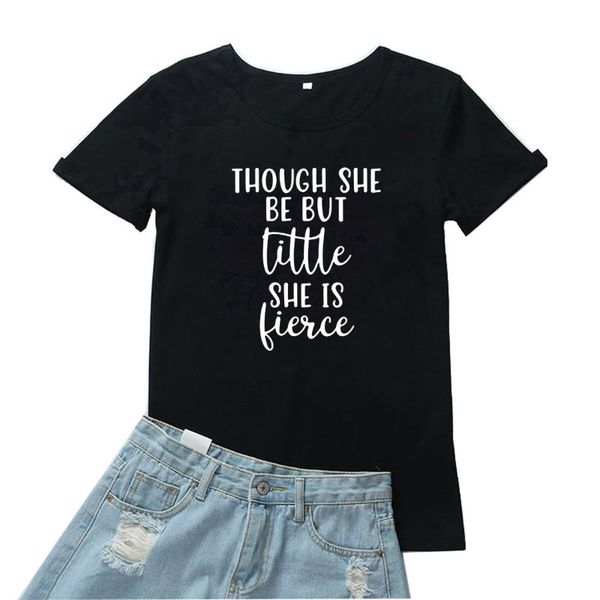 women's t-shirt though she be but little is fierce women tshirt funny cute letter camiseta mujer short sleeves t shirt white tee
women's t-shirt though she be but little is fierce women tshirt funny cute letter camiseta mujer short sleeves t shirt white tee