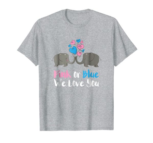 Pink or Blue We Love You Shirt for Gender Reveal Baby Shower, Mainly pictures 
Pink or Blue We Love You Shirt for Gender Reveal Baby Shower, Mainly pictures