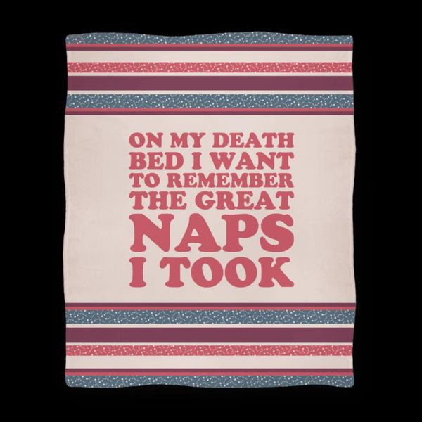 blankets on my death bed i want to remember the great naps took 3d print bedspread blanket home textile decor sherpa fleece
blankets on my death bed i want to remember the great naps took 3d print bedspread blanket home textile decor sherpa fleece