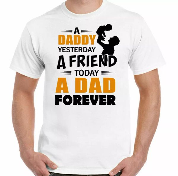 daddy papa friend yesterday today forever t-shirt father day gift tee new, White;black
daddy papa friend yesterday today forever t-shirt father day gift tee new, White;black