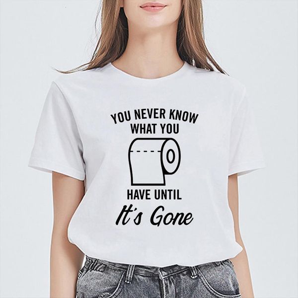 funny graphic toilet paper casual womens harajuku you never know what have until its, White
funny graphic toilet paper casual womens harajuku you never know what have until its, White