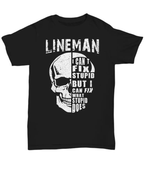 power lineman t-shirt men electricial linesman skull tee gift i can't fix stupid, White;black
power lineman t-shirt men electricial linesman skull tee gift i can't fix stupid, White;black