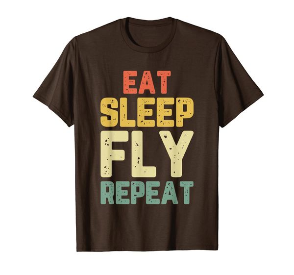 eat sleep fly repeat aviation pilot gift vintage t-shirt, White;black 
eat sleep fly repeat aviation pilot gift vintage t-shirt, White;black