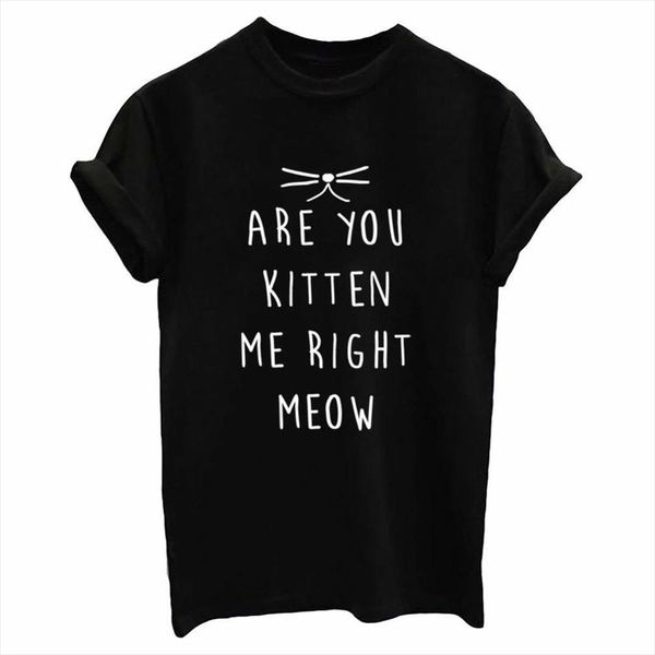 are you kitten me right mens t shirts men print cotton casual funny for lady tee drop ship tumblr, White;black
are you kitten me right mens t shirts men print cotton casual funny for lady tee drop ship tumblr, White;black