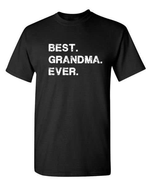 grandma ever funny novelty graphic sarcastic t shirt cotton vintage tees men's t-shirts, White;black
grandma ever funny novelty graphic sarcastic t shirt cotton vintage tees men's t-shirts, White;black