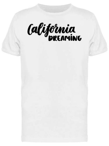 cali dreaming men's tee -image by shutterstock, White;black