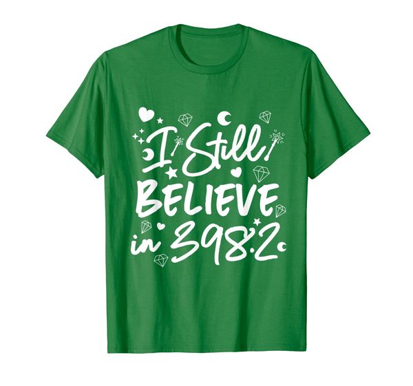 i still believe in 398.2 shirt, fun book lovers shirts, White;black
i still believe in 398.2 shirt, fun book lovers shirts, White;black