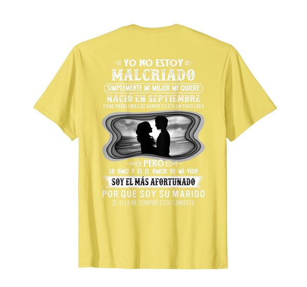 mens yo no estoy malcriado mi mujer me quiere nació en septiembre t-shirt, White;black
mens yo no estoy malcriado mi mujer me quiere nació en septiembre t-shirt, White;black