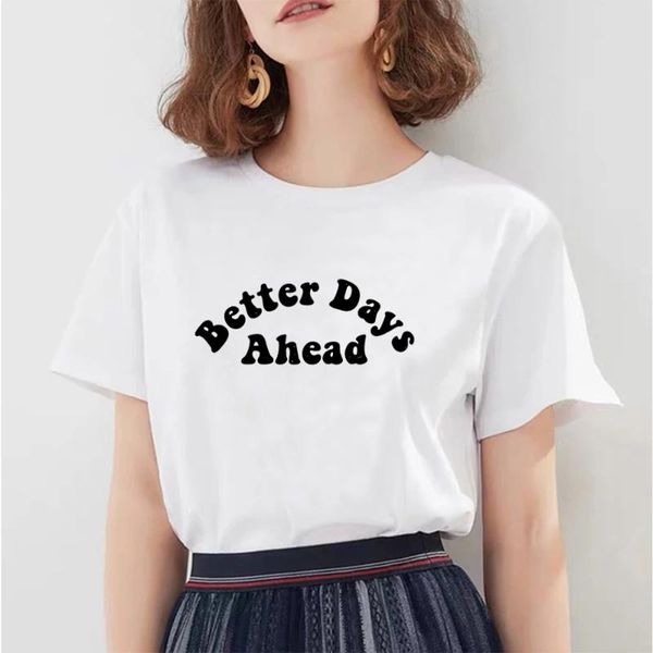 women's t-shirt better days ahead printed woman tshirts 2021 harajuku shirt fashion for women ladies short sleeve plus size clothing f, White
women's t-shirt better days ahead printed woman tshirts 2021 harajuku shirt fashion for women ladies short sleeve plus size clothing f, White
