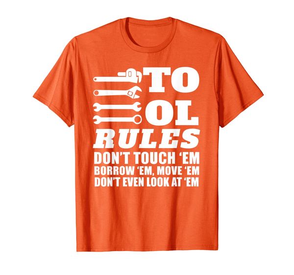 Mechanic Funny Gift - Tool Rules Don't Touch 'Em Borrow 'Em T-Shirt, Mainly pictures
Mechanic Funny Gift - Tool Rules Don't Touch 'Em Borrow 'Em T-Shirt, Mainly pictures