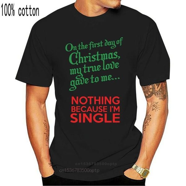 men's t-shirts the first day of christmas single relationship funny t-shirt s-2xl basic models tee shirt, White;black
men's t-shirts the first day of christmas single relationship funny t-shirt s-2xl basic models tee shirt, White;black