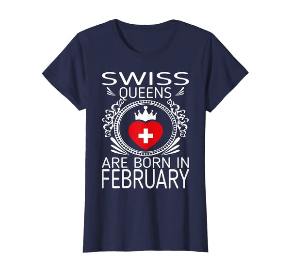 womens swiss queens are born in february gift tshirt, White;black