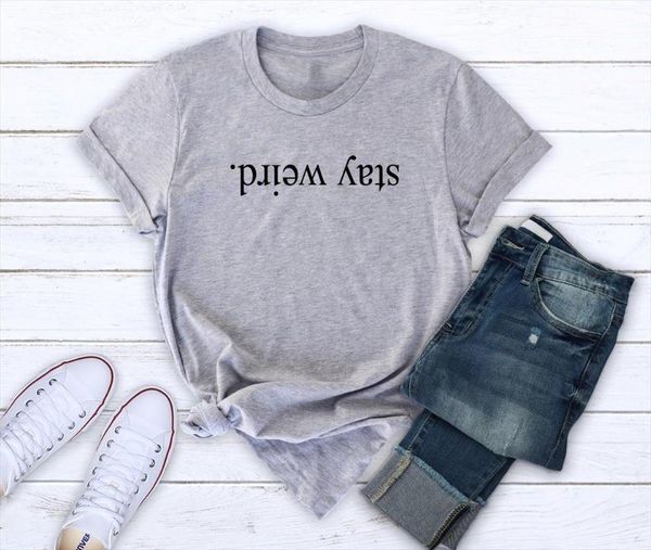 stay weird letters print mens t shirt men cotton casual funny for lady girl tee hipster drop ship, White;black
stay weird letters print mens t shirt men cotton casual funny for lady girl tee hipster drop ship, White;black