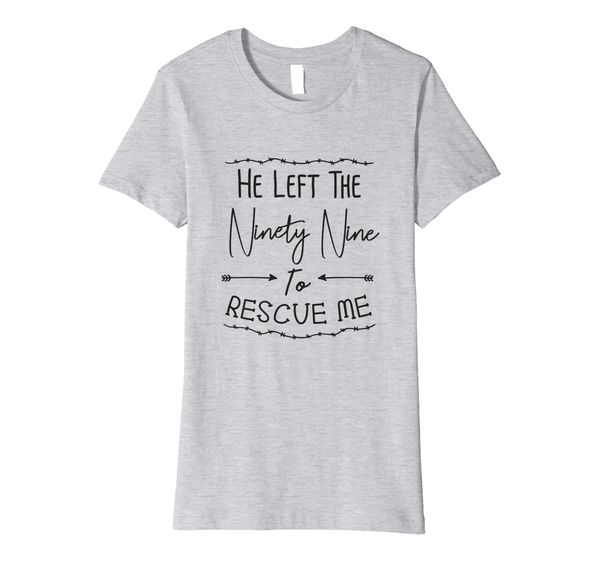 womens he left the ninety nine to rescue me faith t-shirt christian, White;black
womens he left the ninety nine to rescue me faith t-shirt christian, White;black