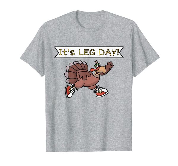 it's leg day | funny thanksgiving turkey workout gym gift t-shirt, White;black 
it's leg day | funny thanksgiving turkey workout gym gift t-shirt, White;black