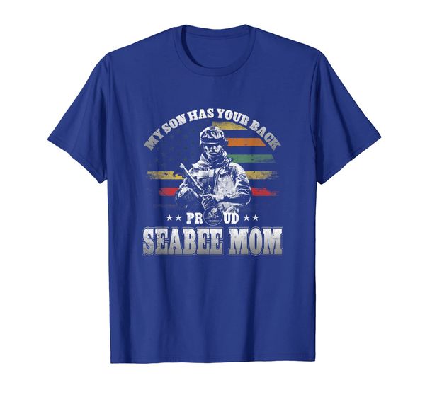 Proud Seabee Mom T-Shirt My Son Has Your Back, Mainly pictures