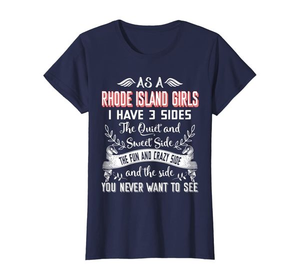 Rhode Island Girls TShirt Quiet And Sweet Side The Fun Crazy, Mainly pictures