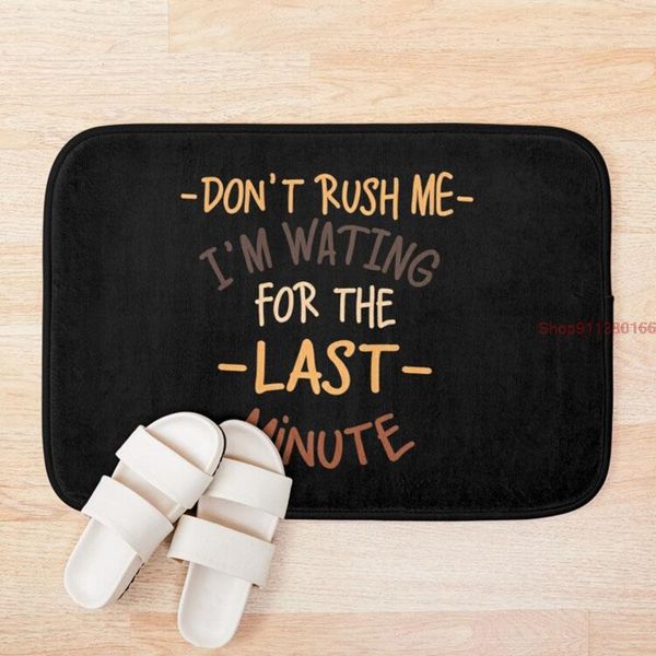 mat don t rush me i m waiting for the last minute hallway carpets anti-slip bath floor animals outdoor rugs front door mats
mat don t rush me i m waiting for the last minute hallway carpets anti-slip bath floor animals outdoor rugs front door mats