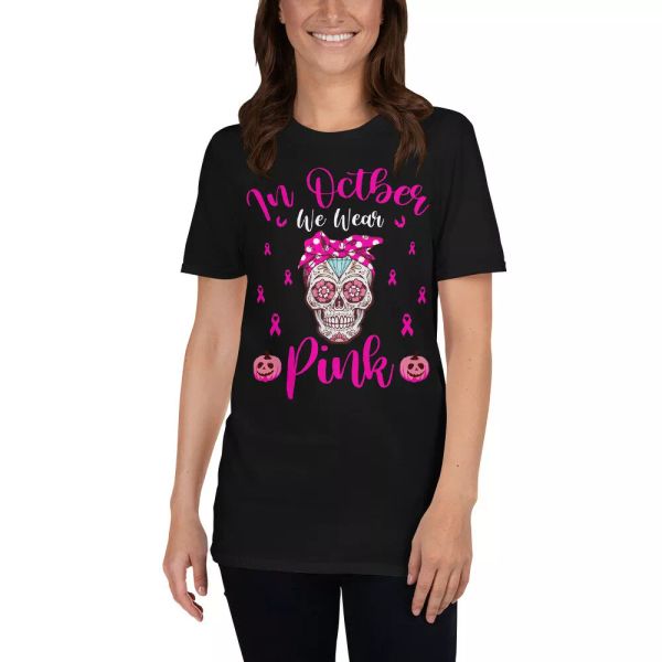 october we wear pink skull breast cancer awareness month halloween shirt, White;black
october we wear pink skull breast cancer awareness month halloween shirt, White;black