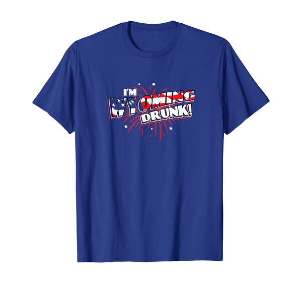 I'm Wyoming Drunk! | USA Beer Drinking Merica Party T-shirt, Mainly pictures 
I'm Wyoming Drunk! | USA Beer Drinking Merica Party T-shirt, Mainly pictures