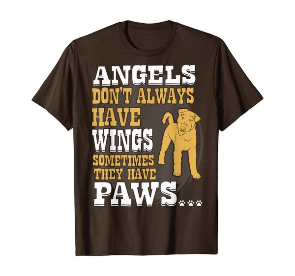 Airedale Terrier Angels Dont Have Wings They Have Paws Tees, Mainly pictures