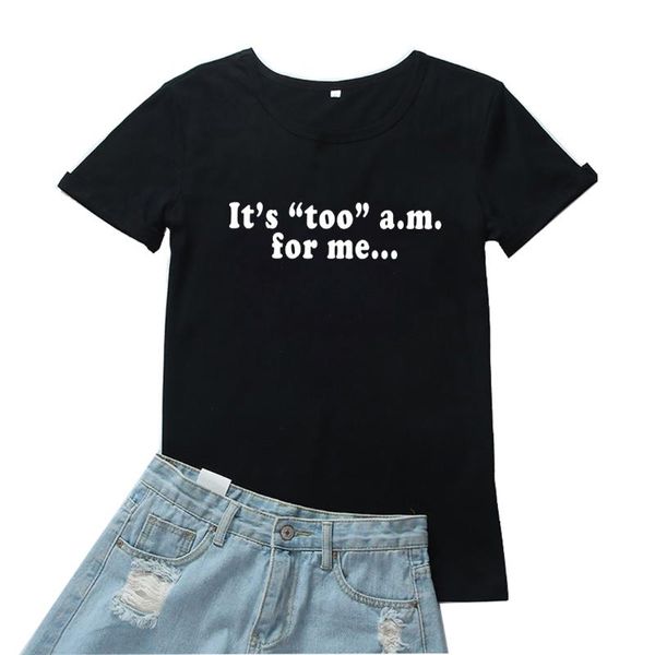 women's t-shirt it's too am for me t shirt women funny letter print graphic camisetas mujer cotton loose o-neck tee goth clothes, White
women's t-shirt it's too am for me t shirt women funny letter print graphic camisetas mujer cotton loose o-neck tee goth clothes, White