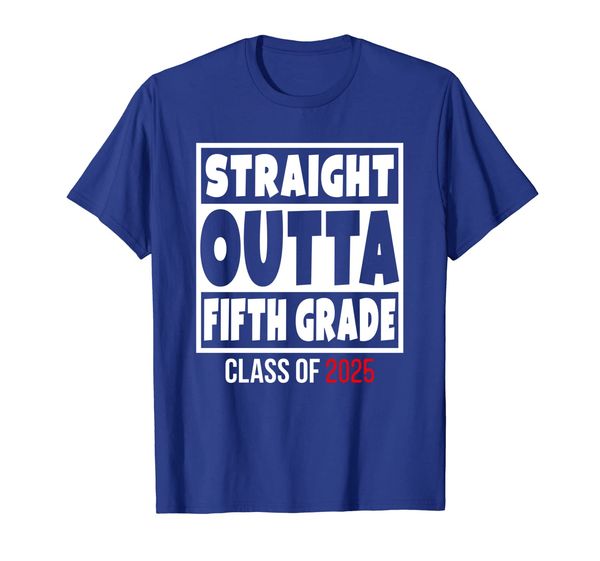 straight outta fifth grade class of 2025 shirt graduation, White;black