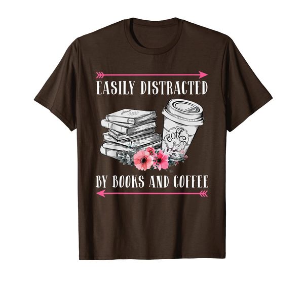 Easily Distracted By Books And Coffee T-shirt For Men Women, Mainly pictures