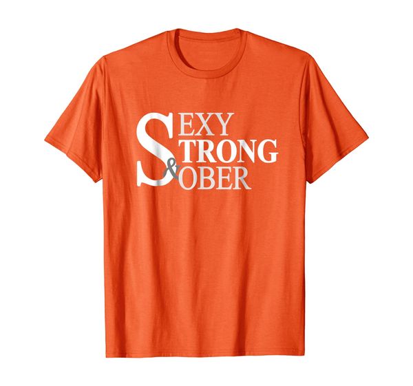 Sexy, Strong and Sober - Sobriety Shirt For Men Women, Mainly pictures 
Sexy, Strong and Sober - Sobriety Shirt For Men Women, Mainly pictures