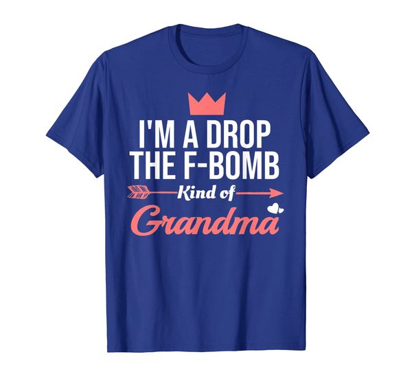 i'm a drop the f-bomb kind of grandma, White;black
i'm a drop the f-bomb kind of grandma, White;black
