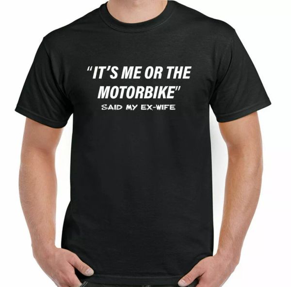 biker t-shirt motorcycle it is me or the bike mens funny divorce indic, White;black
biker t-shirt motorcycle it is me or the bike mens funny divorce indic, White;black