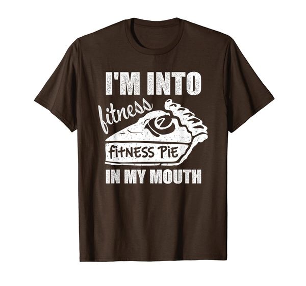 Thanksgiving T-Shirt I'M INTO FITNESS PIE INTO MY MOUTH tees, Mainly pictures